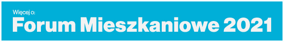 Forum Mieszkanioew 2021